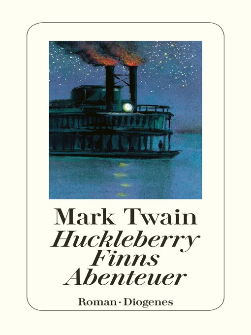 Title details for Huckleberry Finns Abenteuer by Mark Twain - Available